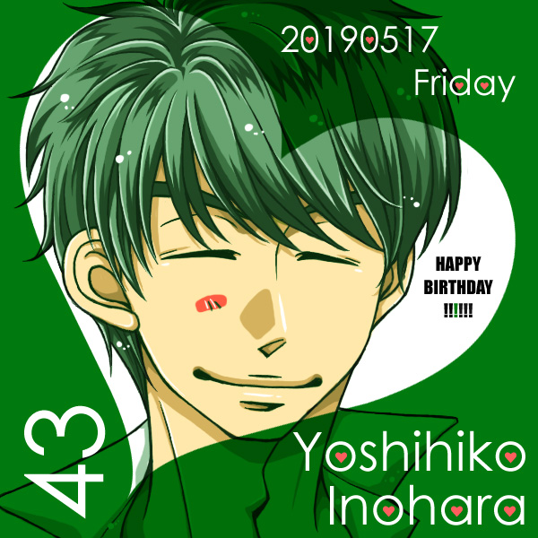 HAPPY BIRTHDAY YOSHIHIKO INOHARA!!!!!!